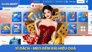 Xì Dách - Mẹo Đếm Bài Hiệu Quả Để Chiến Thắng Đỉnh Cao