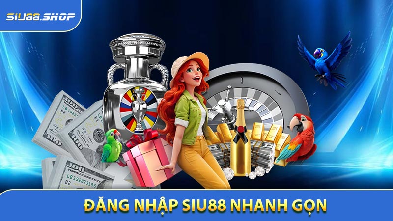 Hướng dẫn đăng nhập Siu88 an toàn, thuận tiện