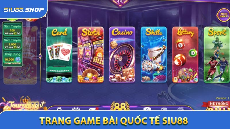 Trang Game Bài Quốc Tế - Sòng Bạc Toàn Cầu Đẳng Cấp Số #1
