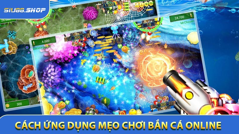 Cách ứng dụng mẹo chơi bắn cá online qua nền tảng căn bản